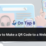 How to Make a QR Code to a Website